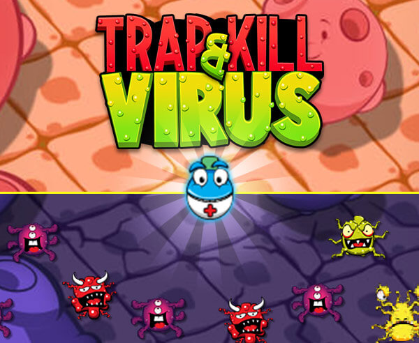 Trap & Kill Virus game