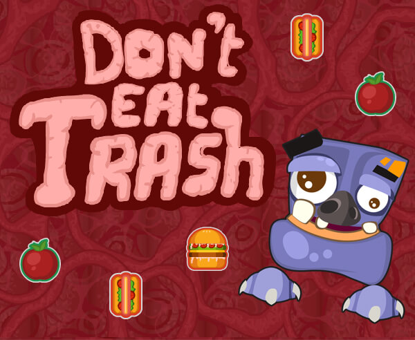 Don't Eat Trash game