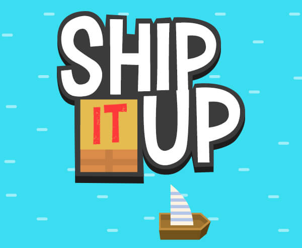 Ship It Up! game